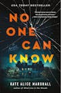 Book cover of No One Can Know