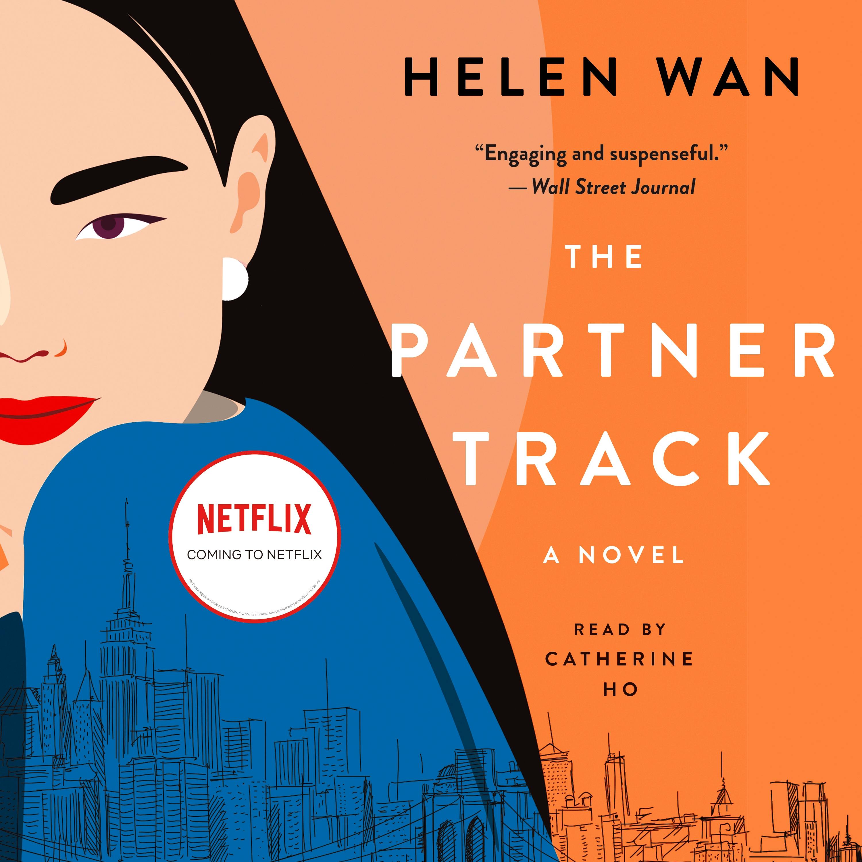 The Partner Track: A Novel by Wan, Helen