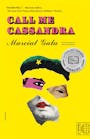 Book cover of Call Me Cassandra