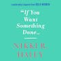 Book cover of If You Want Something Done
