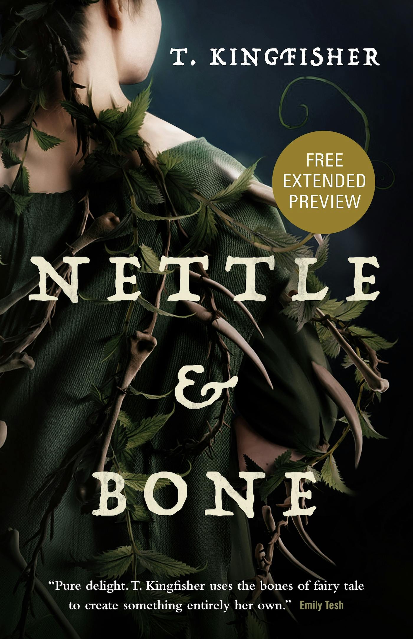 Cover for the book titled as: Nettle & Bone Sneak Peek