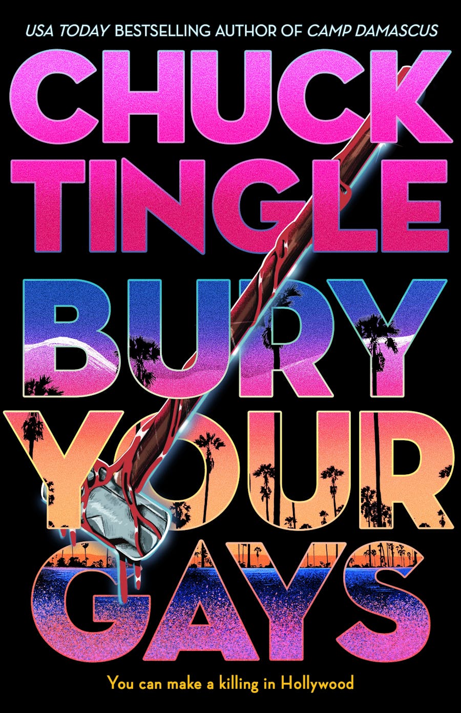 Bury Your Gays by Chuck Tingle Book ISBN 9781250874658