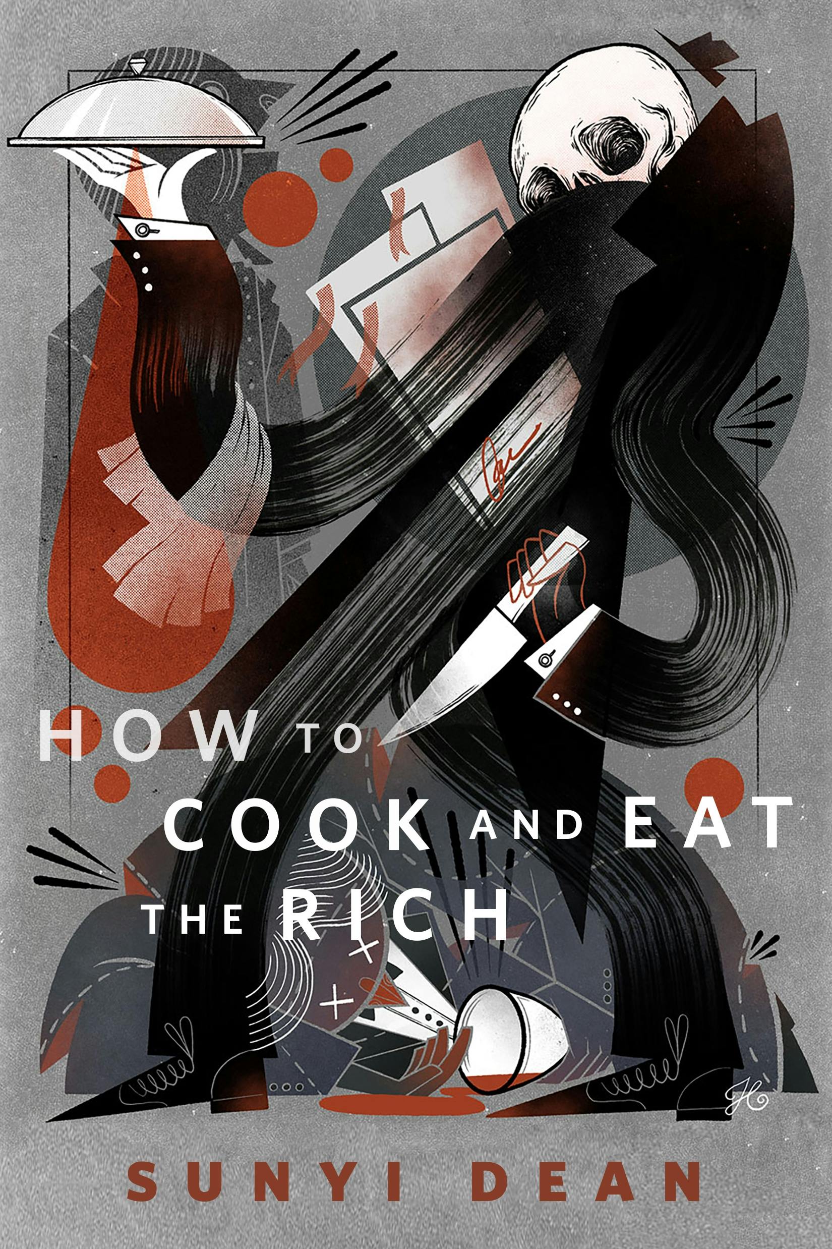 How To Cook and Eat the Rich - Tor Publishing Group