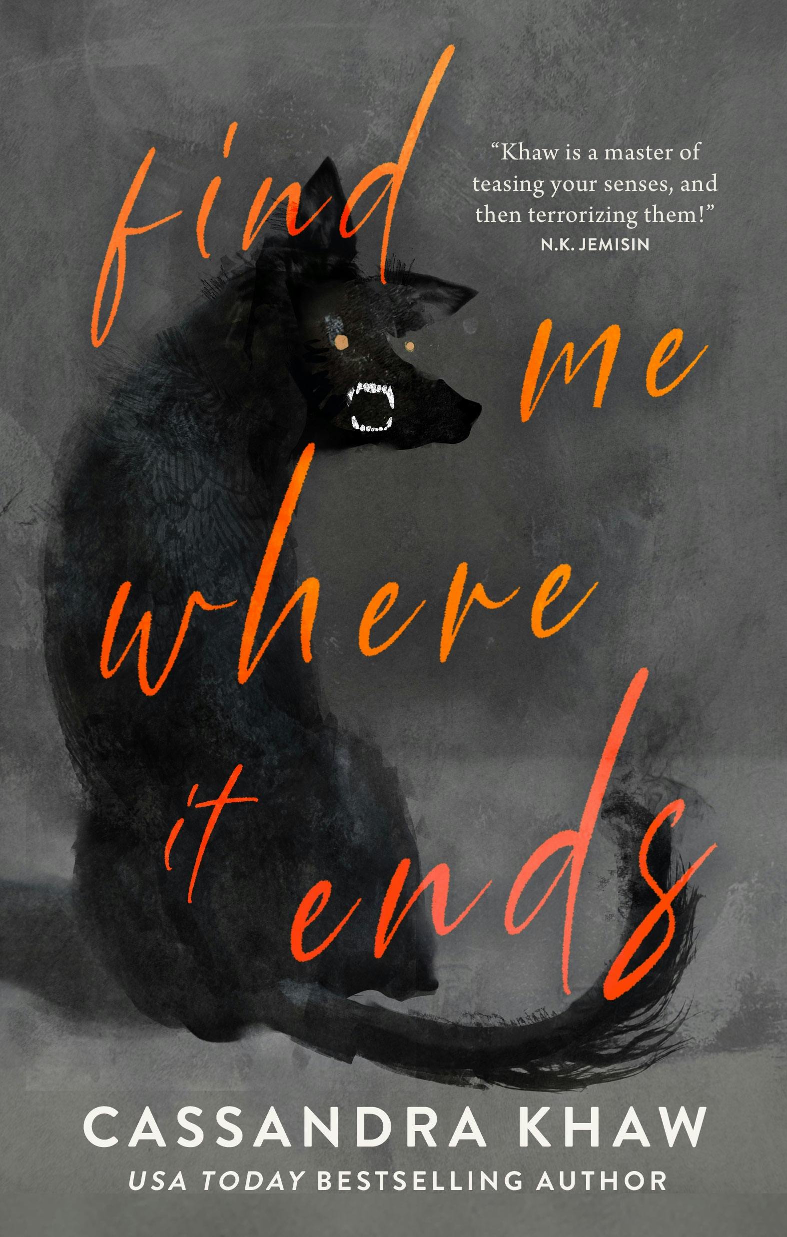 Cover for the book titled as: Find Me Where It Ends