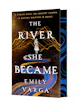 Emily Varga: The River She Became