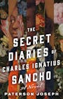 Book cover of The Secret Diaries of Charles Ignatius Sancho