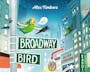 Book cover of Broadway Bird
