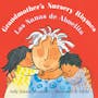 Book cover of Grandmother's Nursery Rhymes/Las Nanas de Abuelita