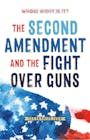 Book cover of Whose Right Is It? The Second Amendment and the Fight Over Guns