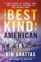 Kim Ghattas: The Best Kind of American