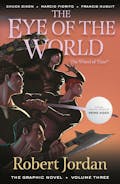The Eye of the World: The Graphic Novel, Volume Three