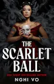 Nghi Vo: The Scarlet Ball
