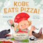 Book cover of Kobe Eats Pizza!