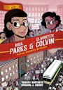 Book cover of History Comics: Rosa Parks & Claudette Colvin