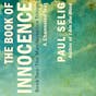 The Book of Innocence: A Channeled Text