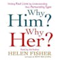 Why Him? Why Her?