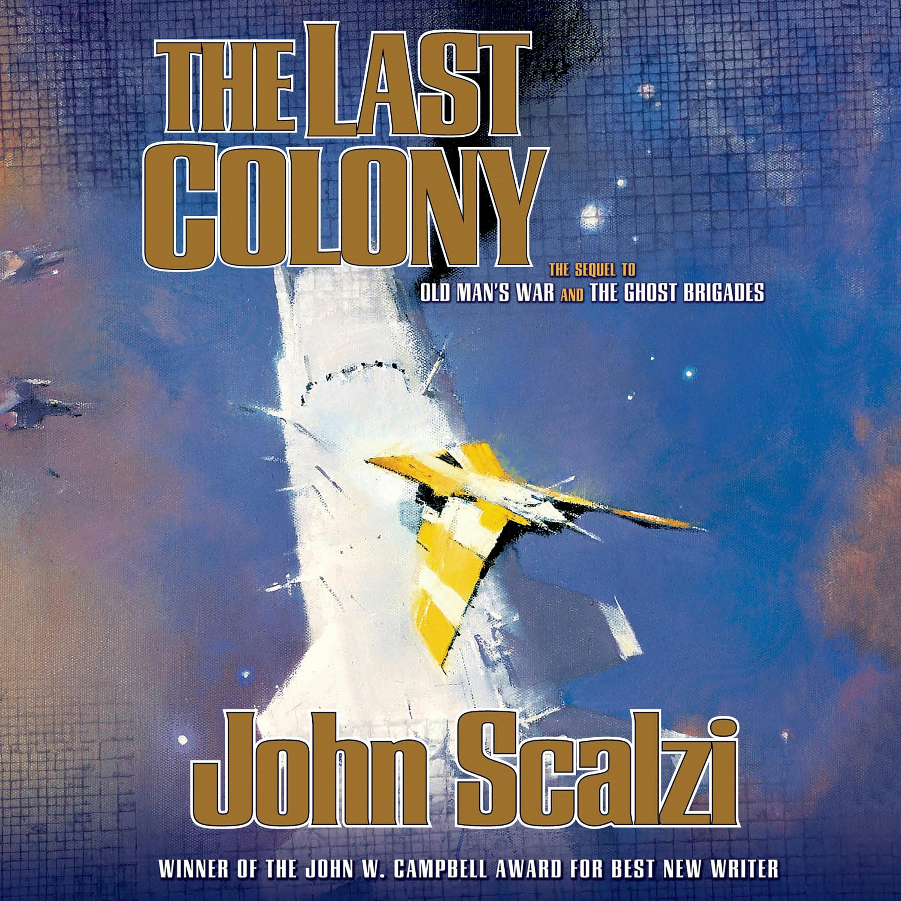 The Last Colony by John Scalzi - Pan Macmillan