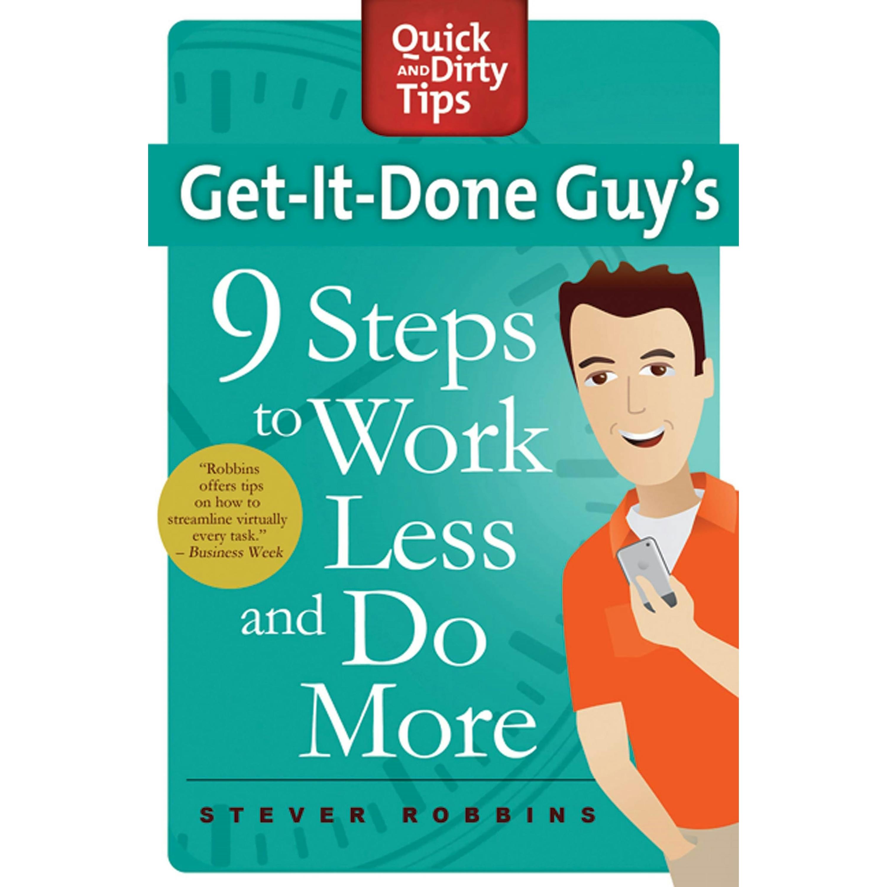 Get it done. Less and more книга. As you do книга. Quick and Dirty. Quick quickly more.