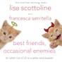 Best Friends, Occasional Enemies