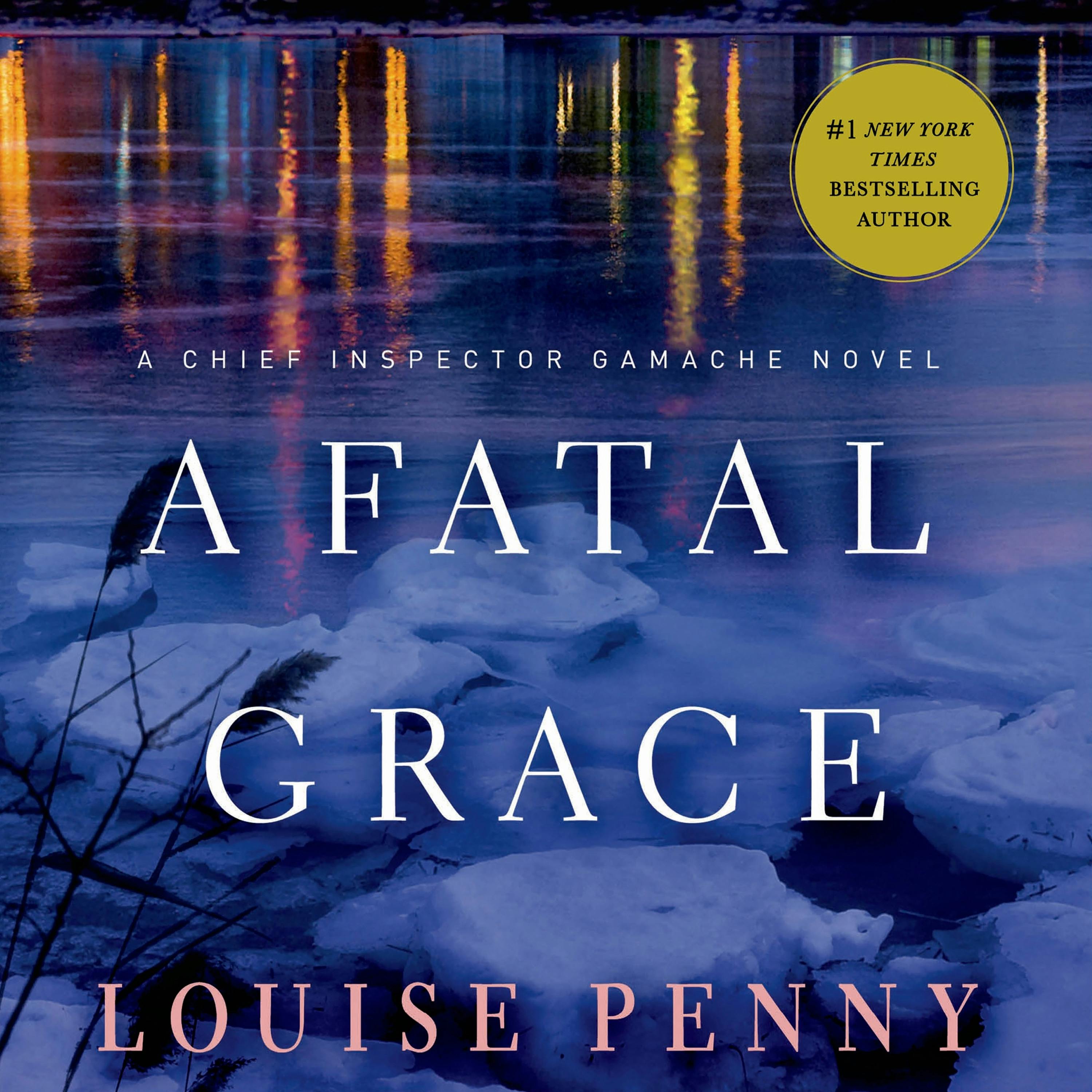 A Fatal Grace: A Chief Inspector Gamache Novel (Chief Inspector Gamache  Novel, 2): Penny, Louise: 9780312541163: : Books
