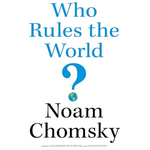 Who Rules the World?