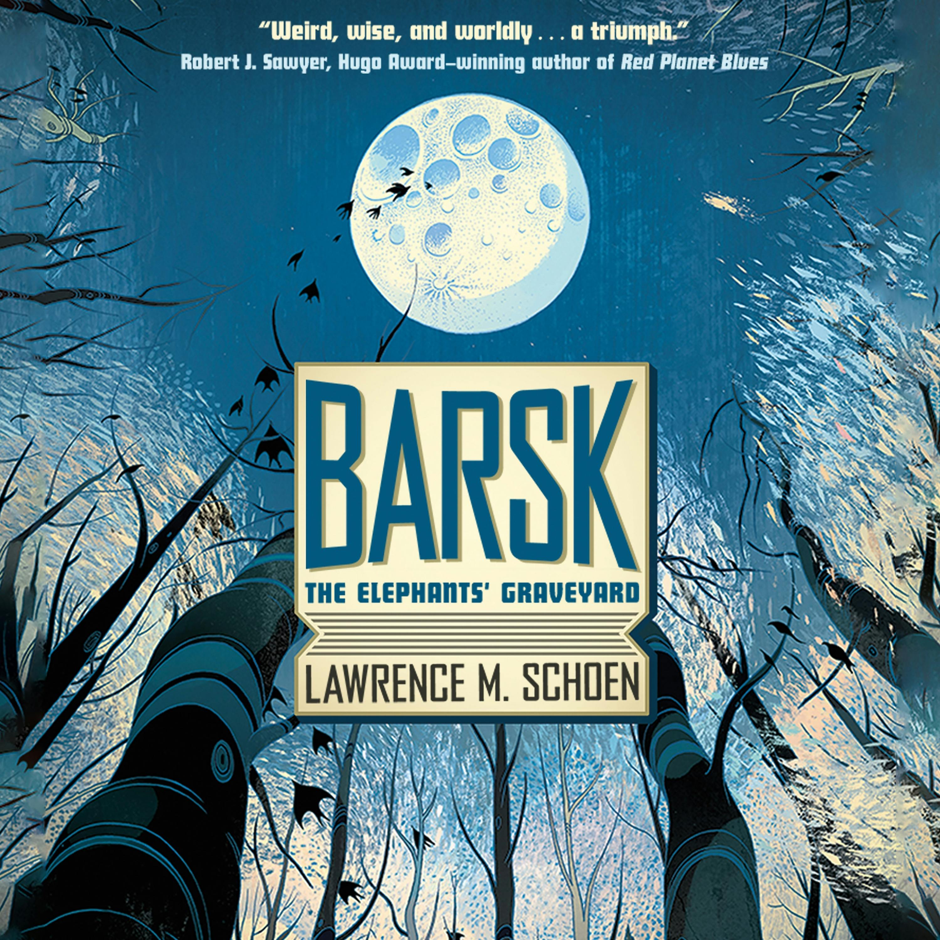 Cover for the book titled as: Barsk: The Elephants' Graveyard