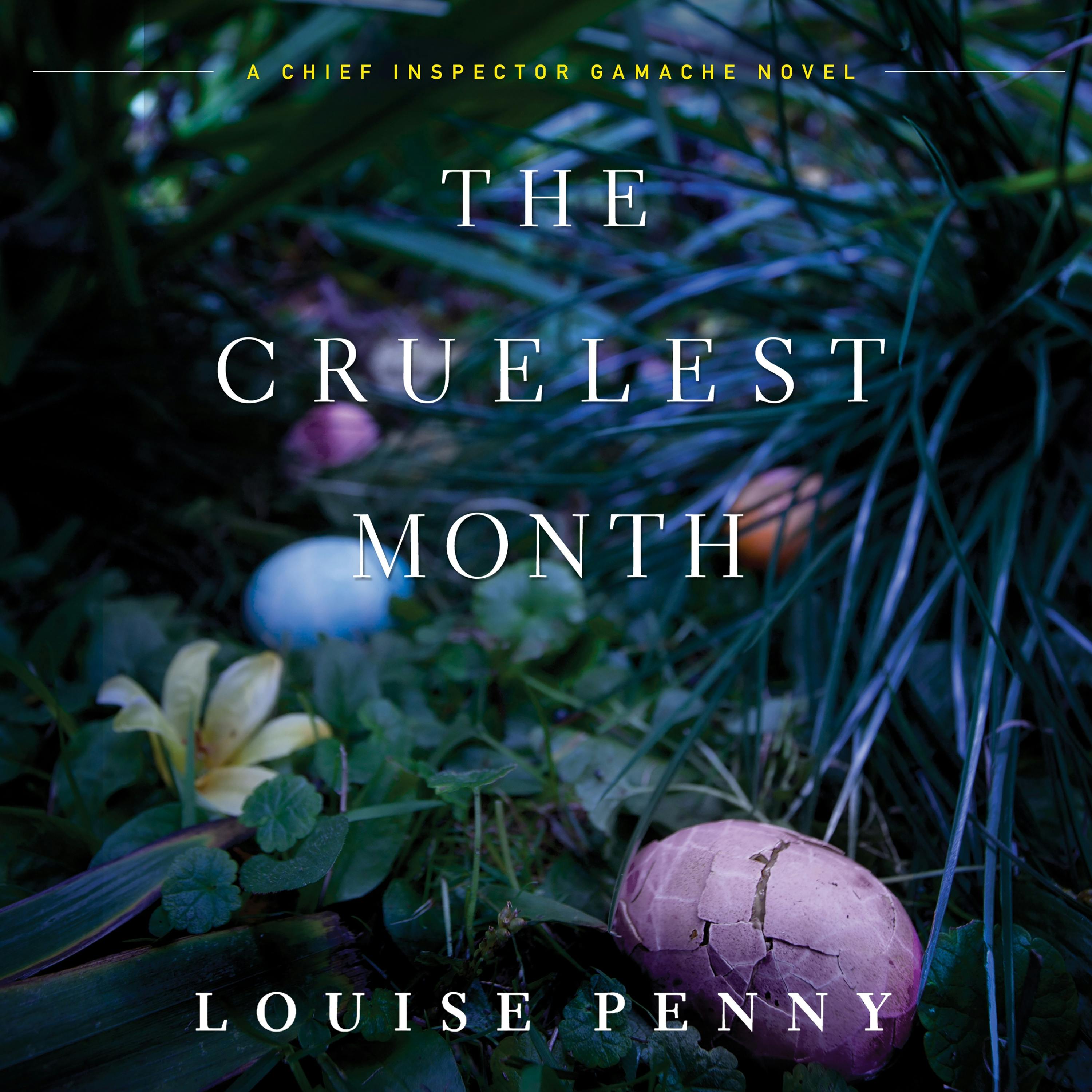 Cruelest Month: A Chief Inspector Gamache Novel by Louise Penny – Prairie  Fox Books