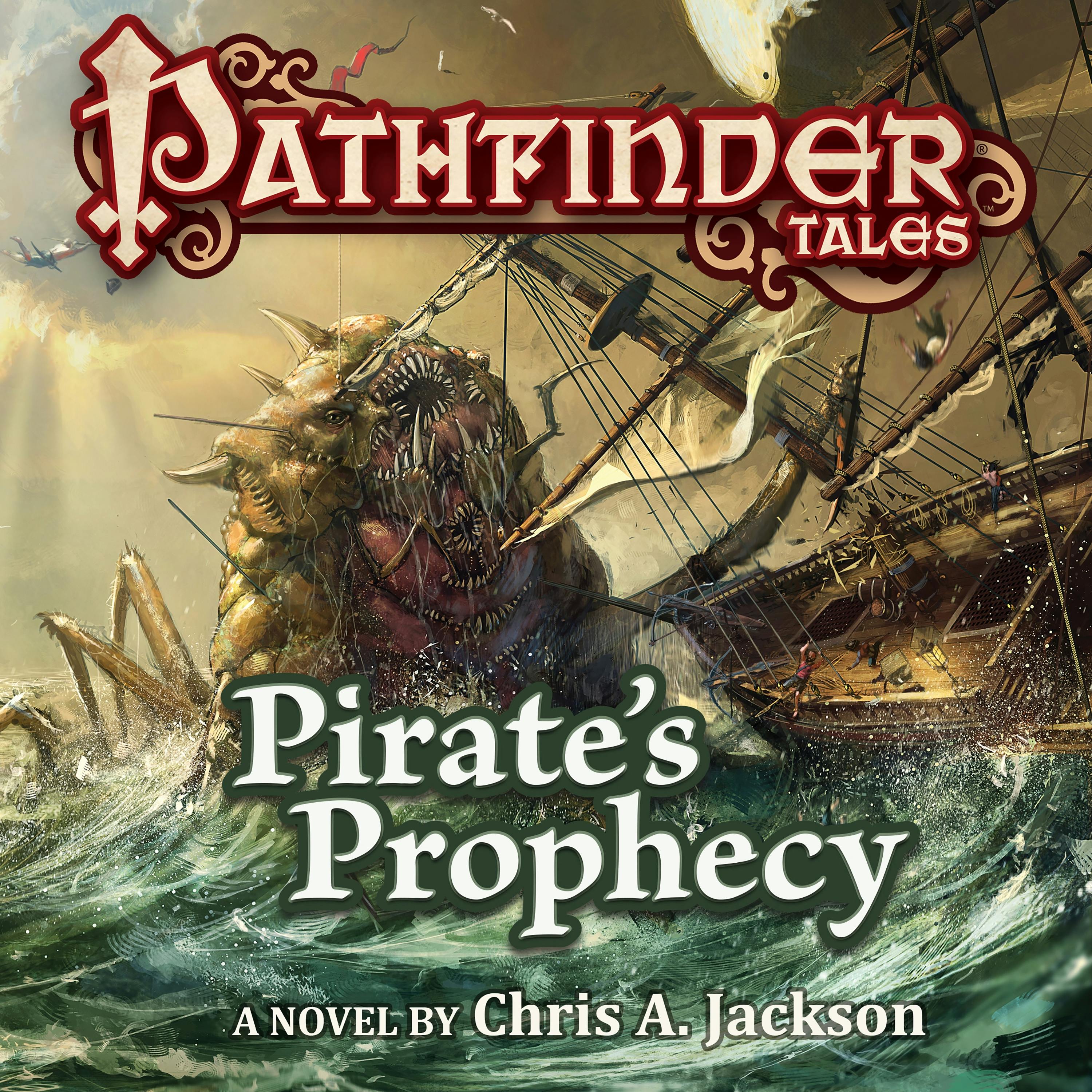 Cover for the book titled as: Pathfinder Tales: Pirate's Prophecy