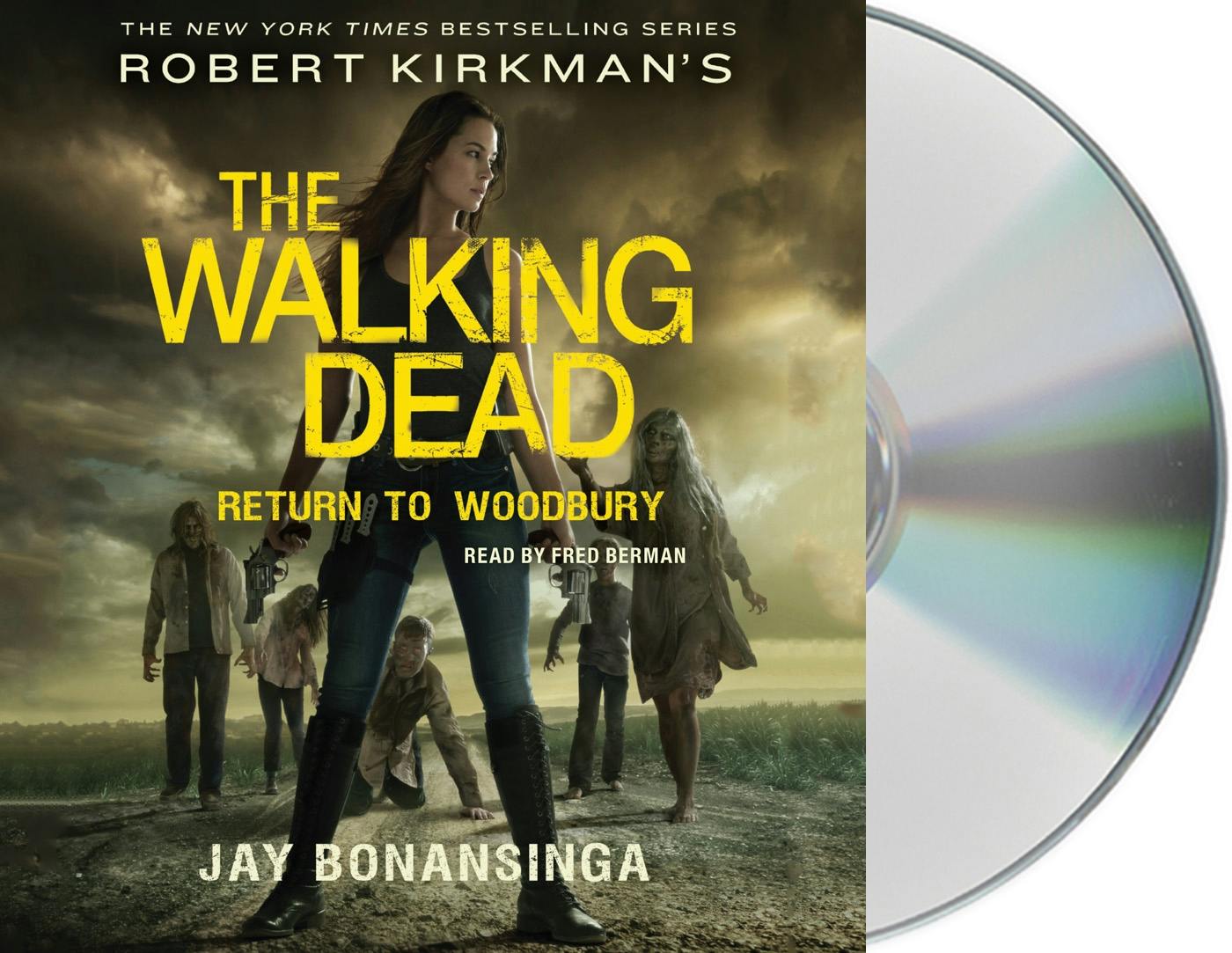 The dead return. Robert Kirkman's the Walking Dead: Return to Woodbury Джей Бонансинга книга. Jay Bonansinga. Robert Kirkman's the Walking Dead: Descent Джей Бонансинга книга. Woodbury Pewterers.