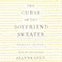 The Curse of the Boyfriend Sweater