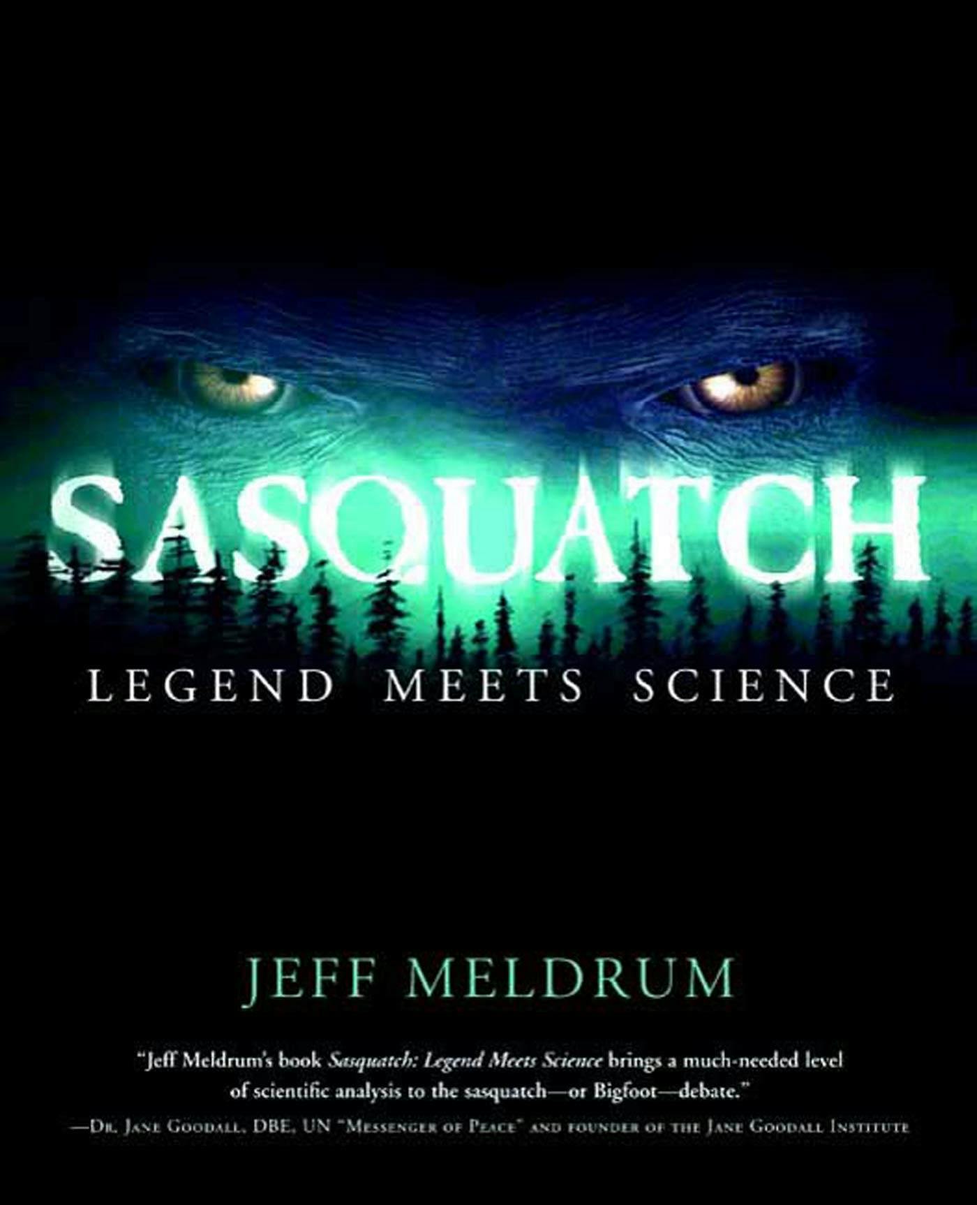 Sasquatch Legend Meets Science