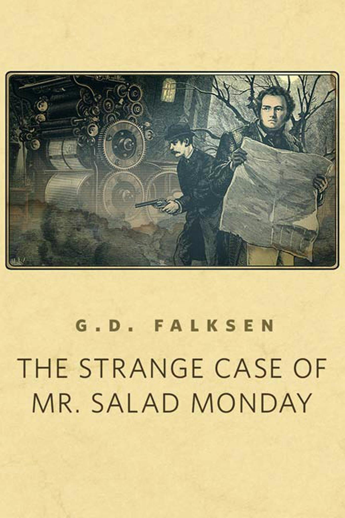 Image of The Strange Case of Mr. Salad Monday