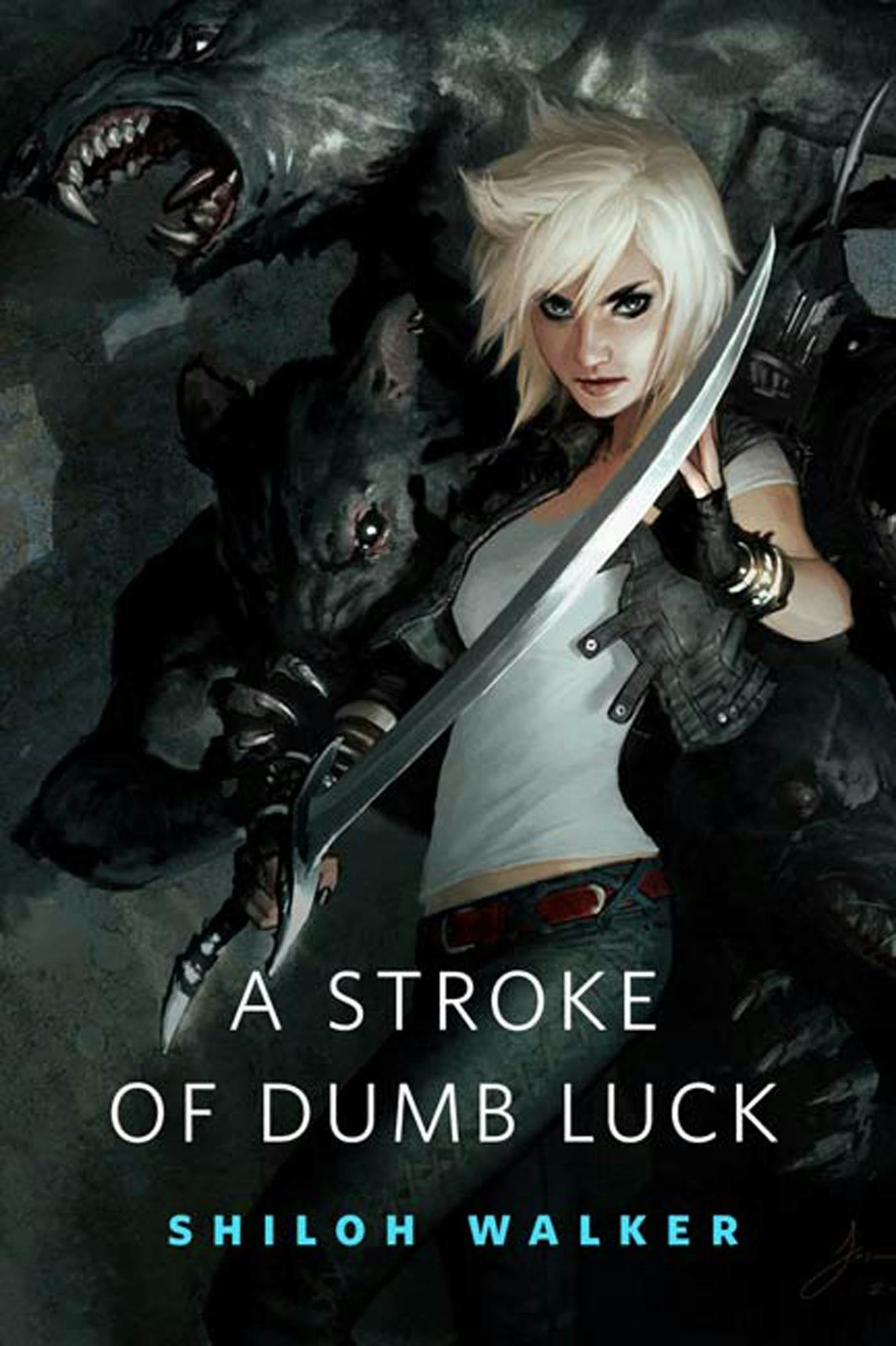 Image of A Stroke of Dumb Luck