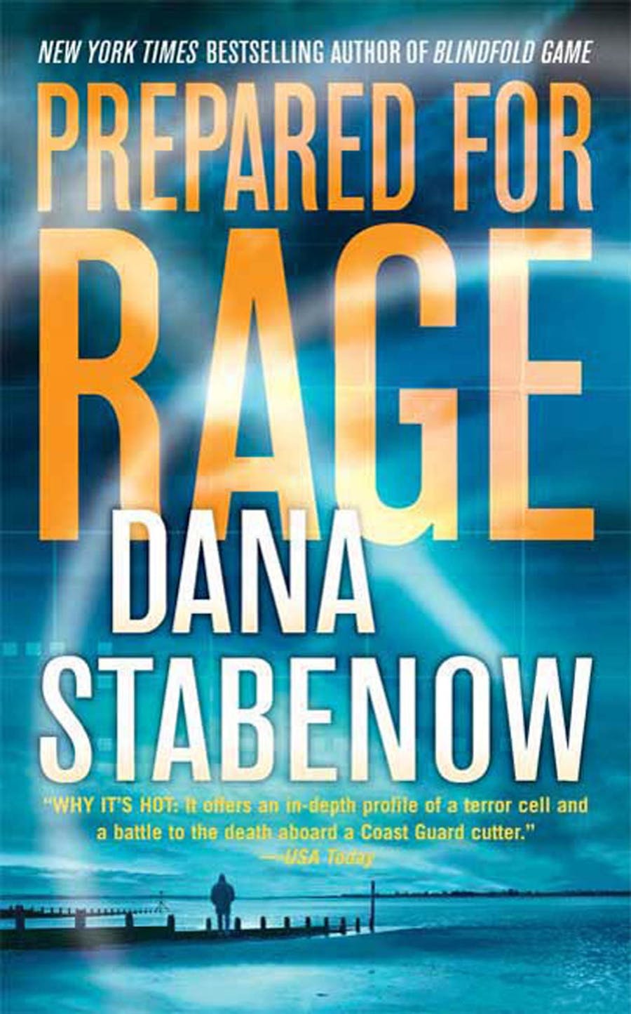 Prepared for Rage by Dana Stabenow