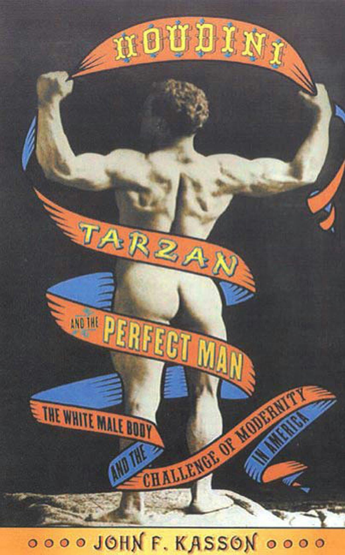 Vintage Nudist Beauty Contests - Houdini, Tarzan, and the Perfect Man