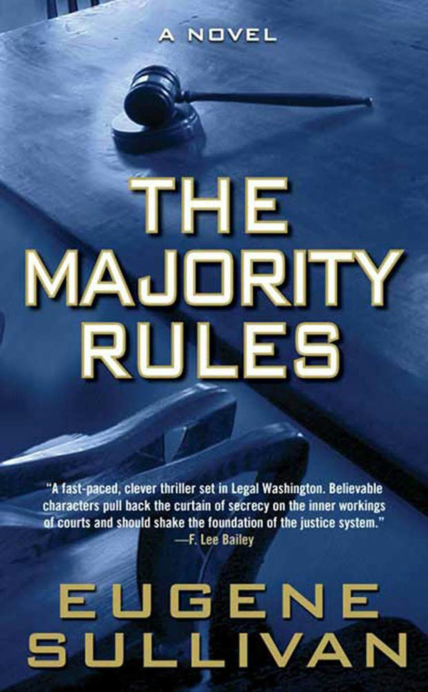 Cover for the book titled as: The Majority Rules