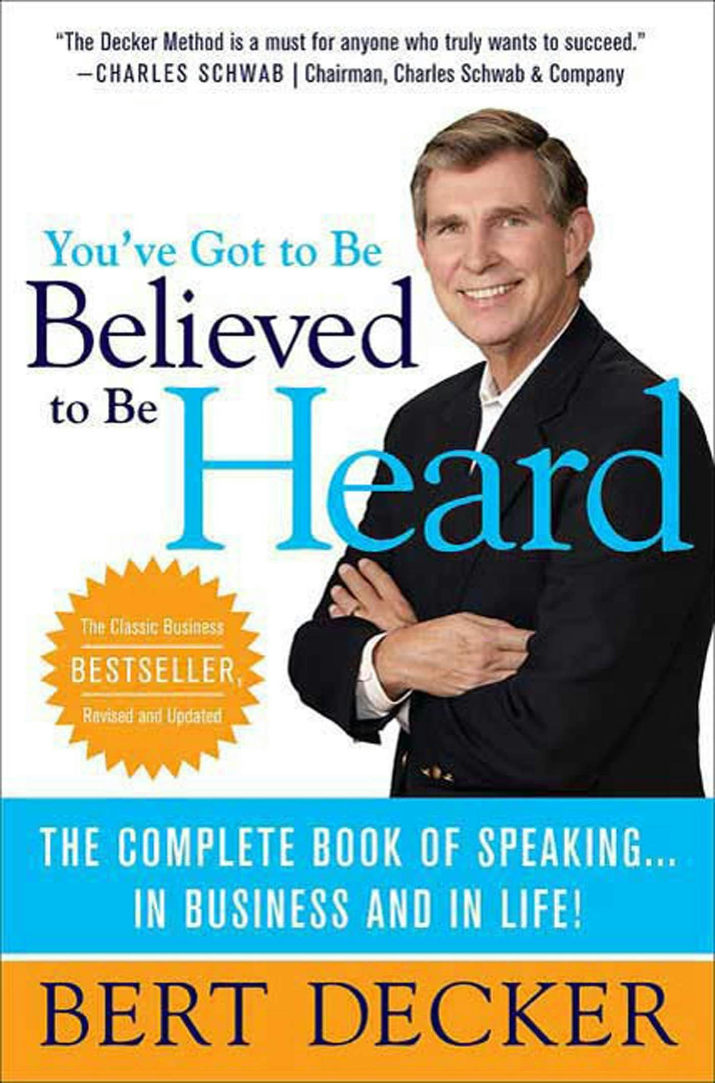 you-ve-got-to-be-believed-to-be-heard-2nd-edition