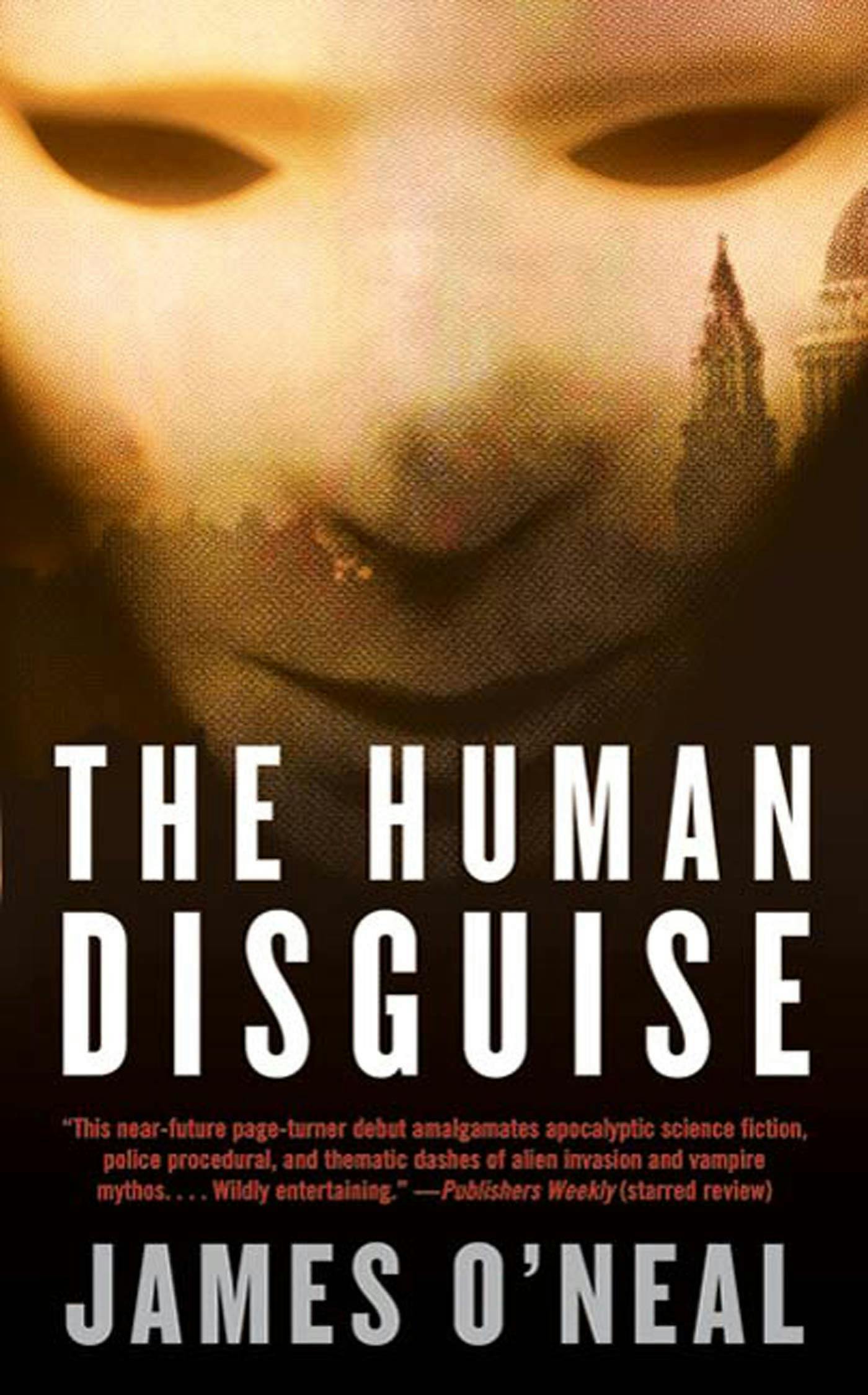 The Human Disguise