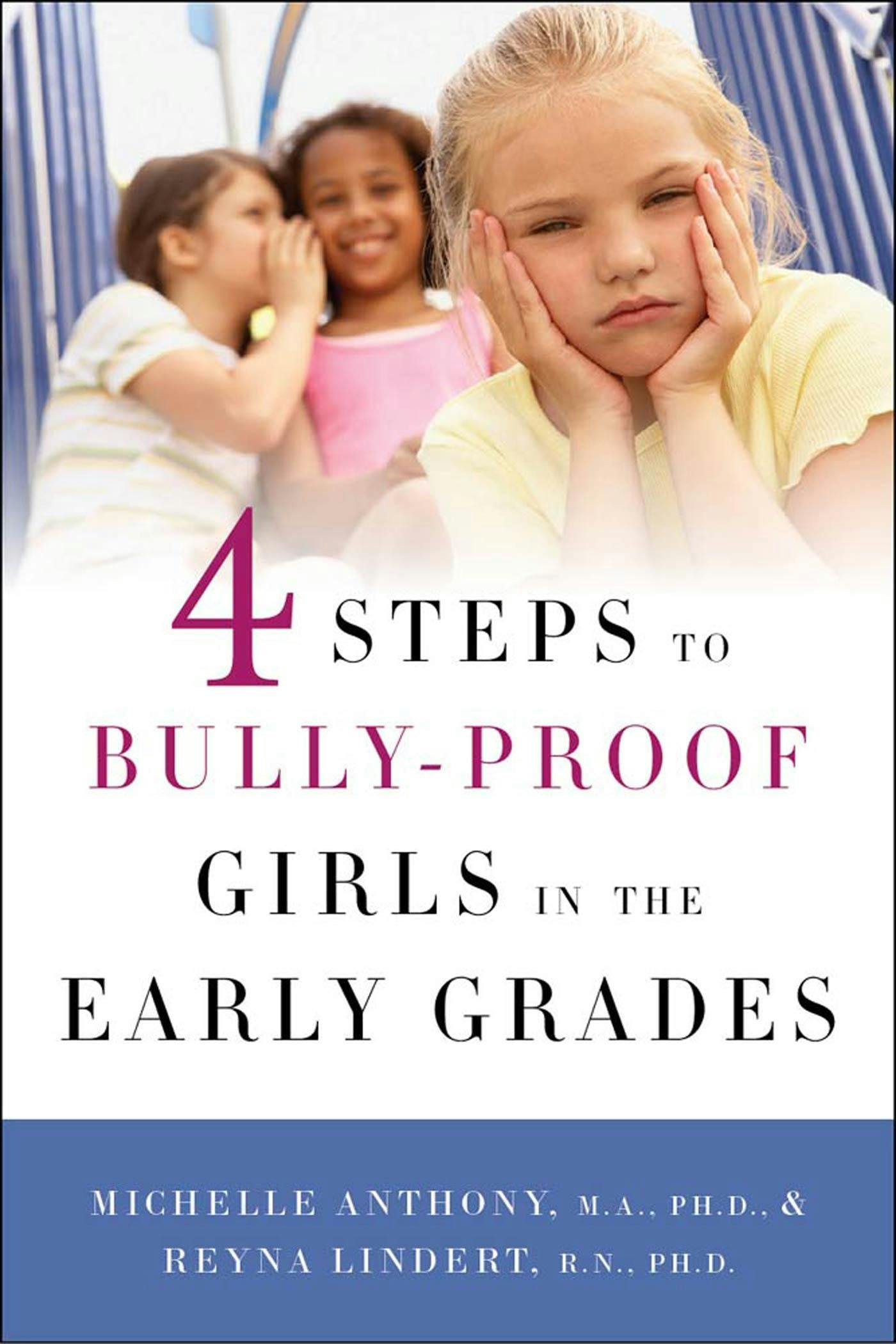 4 Steps To Bully Proof Girls In The Early Grades 1246