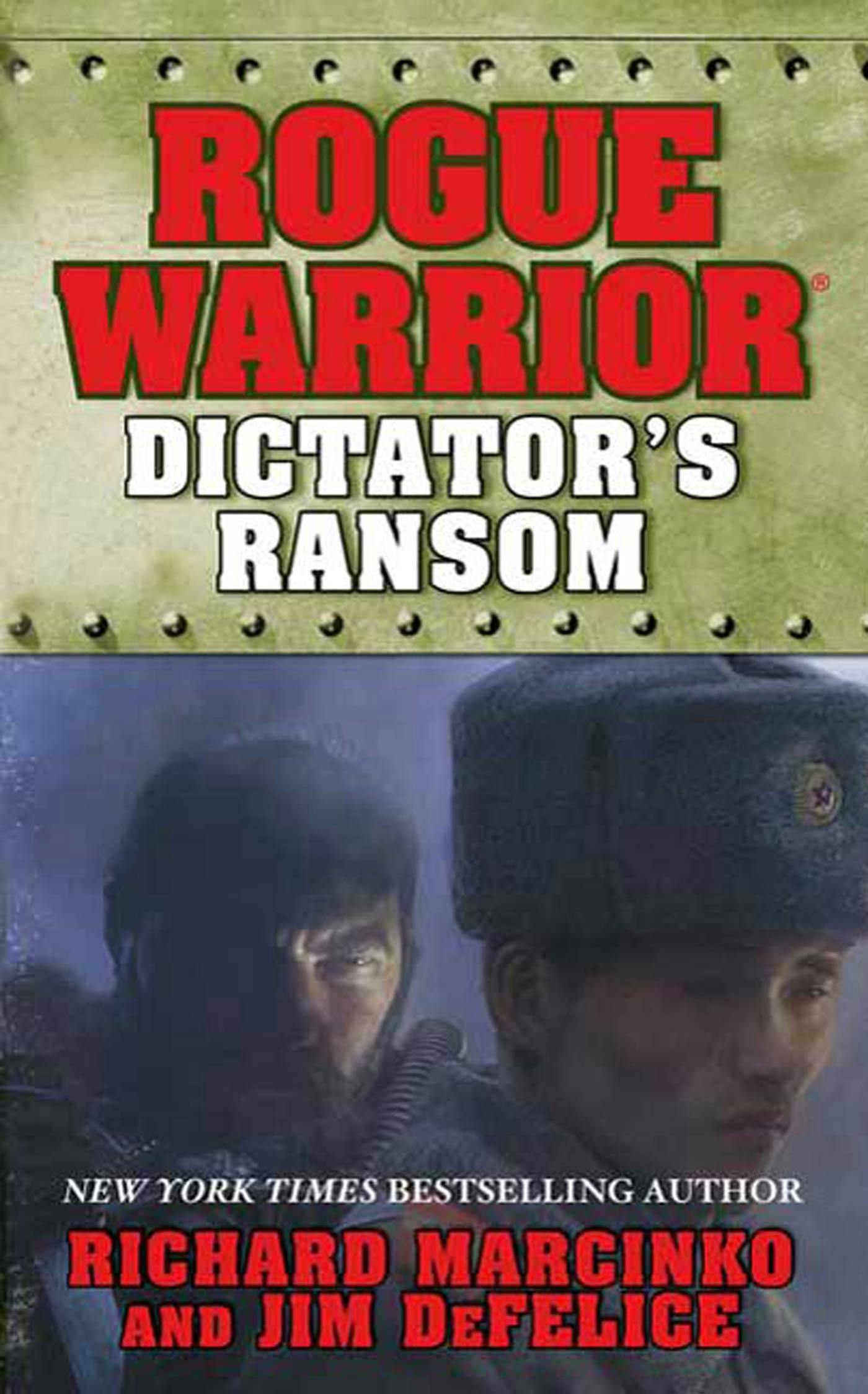 Cover for the book titled as: Rogue Warrior: Dictator's Ransom