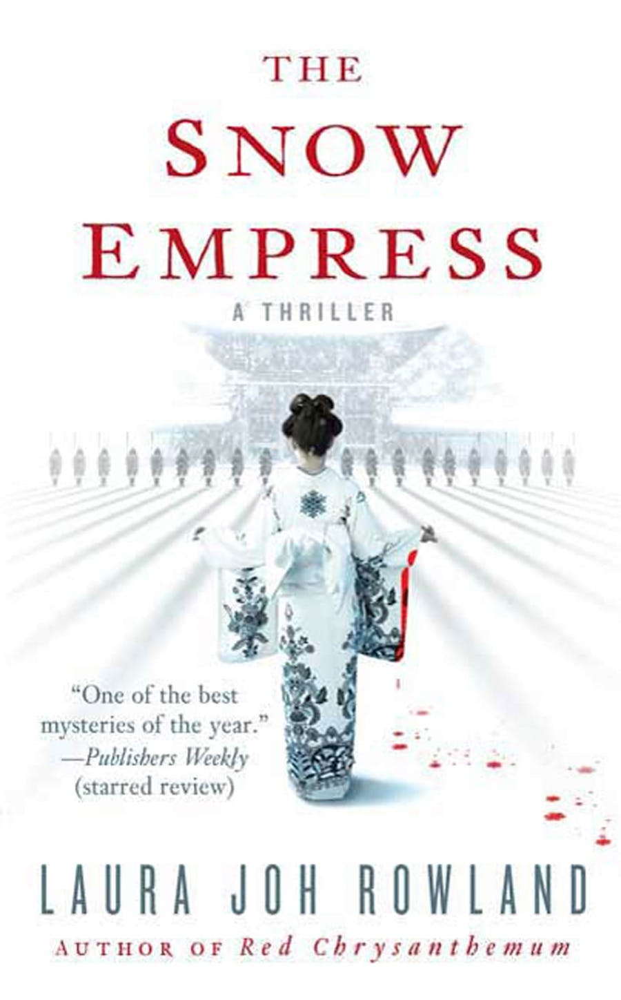 The Snow Empress by Laura Joh Rowland