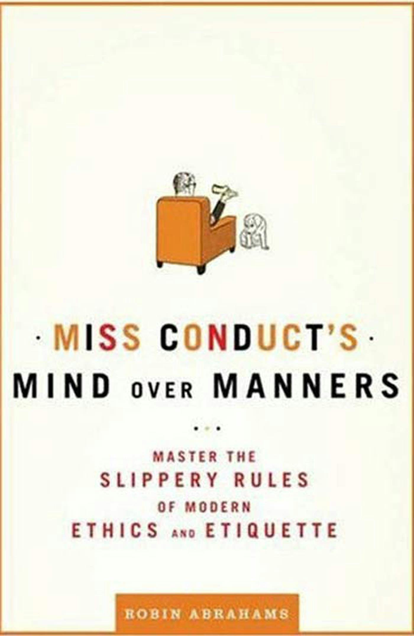 Miss Conducts Mind over Manners