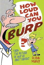 How Loud Can You Burp 