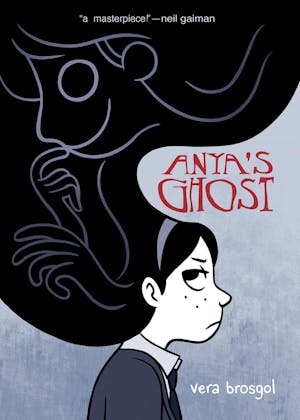 Anya's Ghost