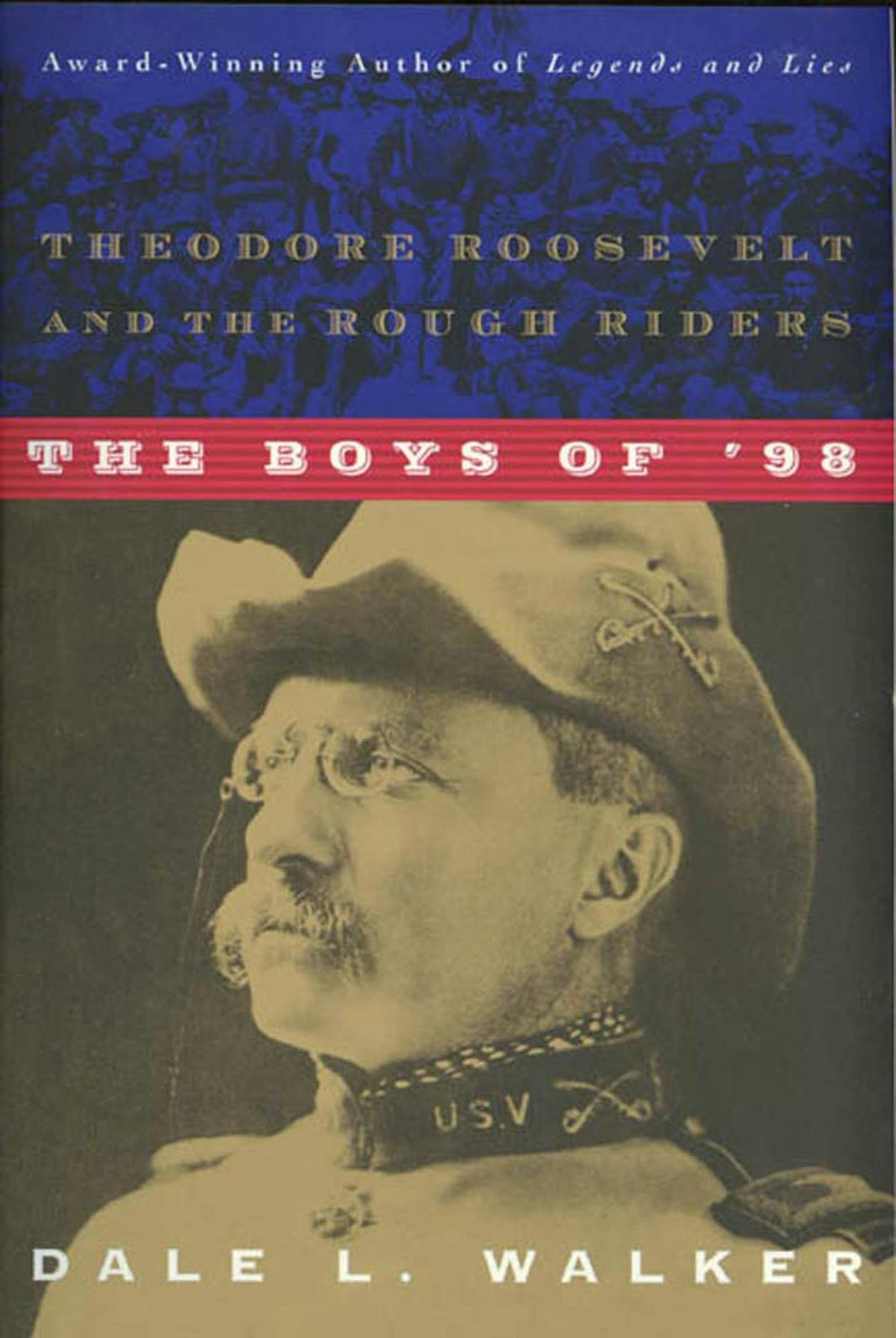 Cover for the book titled as: The Boys of '98