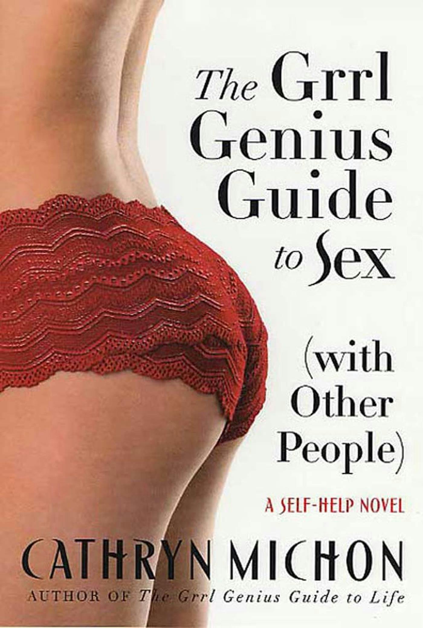 The Grrl Genius Guide to Sex (with Other People) photo