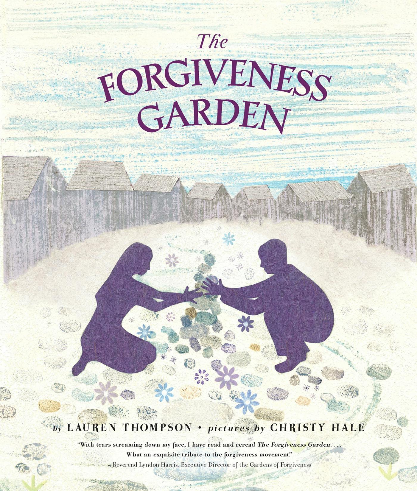 The Forgiveness Garden