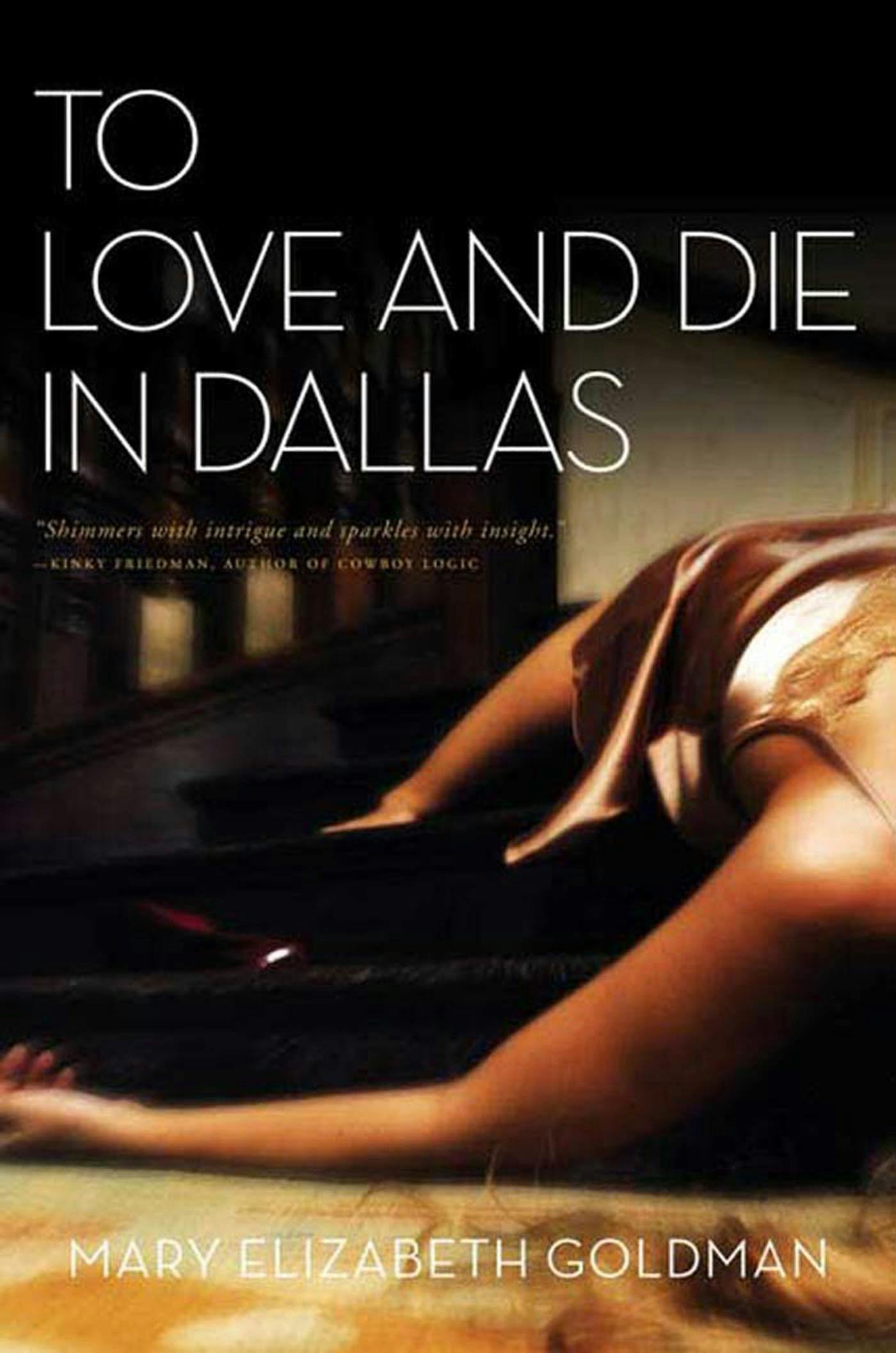 Cover for the book titled as: To Love and Die in Dallas