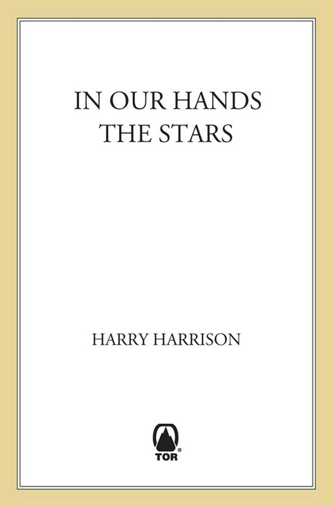 Cover for the book titled as: In Our Hands The Stars