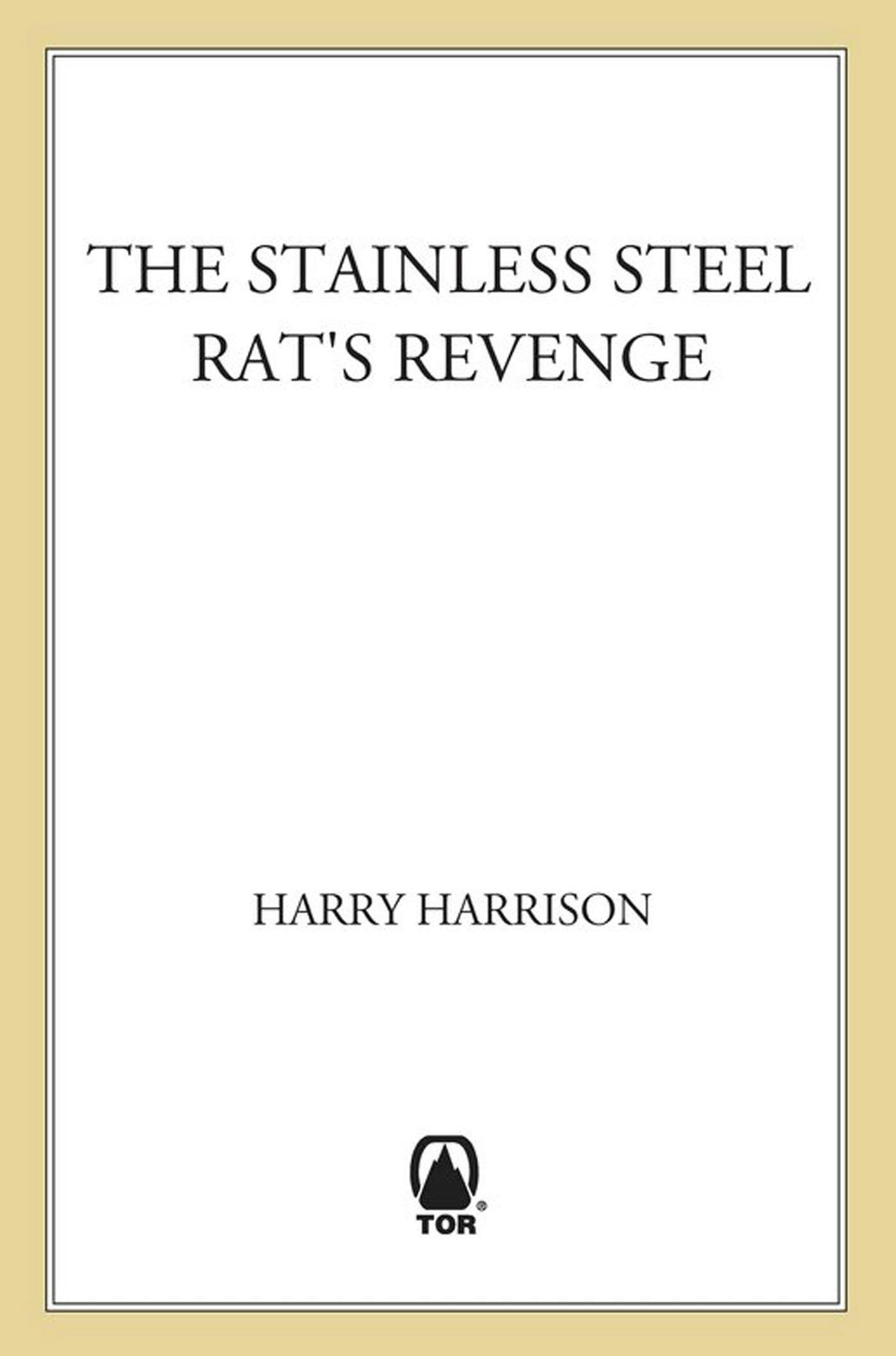 Cover for the book titled as: The Stainless Steel Rat's Revenge